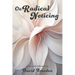 On Radical Noticing: Poems and Reflections