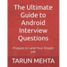 The Ultimate Guide to Android Interview Questions: Prepare to Land Your Dream Job