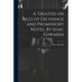 A Treatise on Bills of Exchange and Promissory Notes. By Issac Edwards
