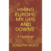 Hiking Europe: My Ups and Downs: A Challenge