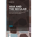 Asia and the Secular: Francophone Perspectives in a Global Age