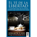 El té de la libertad: La historia real de un héroe español que salvó muchas vidas