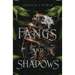 Of Fangs and Shadows