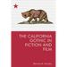 The California Gothic in Fiction and Film