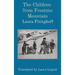 The Children from Frostmo Mountain: Translated by Laura Lugnet