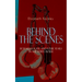 The BEHIND THE SCENES - 30 Years a Slave and Four Years in the White House: The Controversial Autobiography of Mrs Lincoln's Dressmaker That Shook the