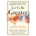Let Us Be Greater: A Gentle, Guided Path to Healing for Adoptees