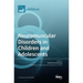 Neuromuscular Disorders in Children and Adolescents