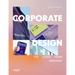 Corporate Design: The Latest from Germany