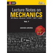 Lecture Notes on Mechanics- Physics Galaxy (JEE Mains & Advance, BITSAT, NEET, AIIMS) - Vol. I