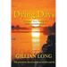 Dying Days