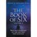 The Book of Six Volume 2: Procrastinations of the Day Past New Edition