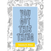 You Got This Thing
