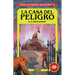La Casa del Peligro/ House of Danger