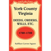 York County, Virginia Deeds, Orders, Wills, Etc., 1720-1722