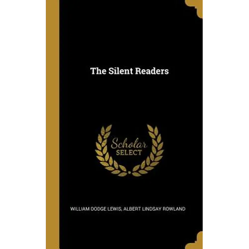 The Silent Readers