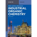 Industrial Organic Chemistry