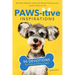 Paws-itive Inspirations: 90 Devotions for Kids and Dog Lovers