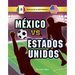 México vs. Estados Unidos