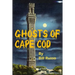 The Ghosts of Cape Cod