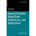 General Parabolic Mixed Order Systems in LP and Applications