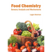 Food Chemistry: Sensory Analysis and Mechanisms