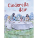 Cinderella Hair