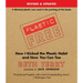 Plastic-Free: How I Kicked the Plastic Habit and How You Can Too