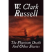 The Phantom Death and Other Stories