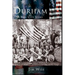 Durham: A Bull City Story