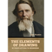 The Elements of Drawing, in Three Letters to Beginners