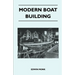 Modern Boat Building