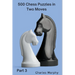 500 Chess Puzzles in Two Moves, Part 3