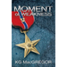 Moment of Weakness