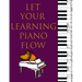 Music Staff Paper For Kids: Let Your Learning Piano Flow