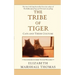 The Tribe of Tiger