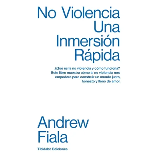 No violencia: Una inmersión rápida