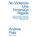 No violencia: Una inmersión rápida