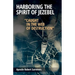 Harboring the Spirit of Jezebel: Caught in the web of Destruction
