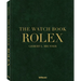 The Watch Book Rolex: 3rd Updated and Extended Edition