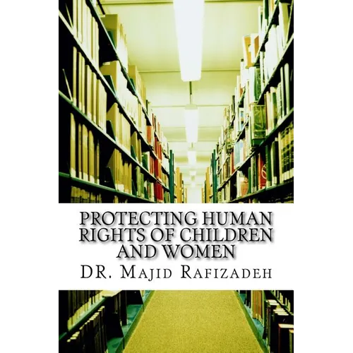 Protecting Human Rights of Children and Women