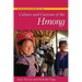 Culture and Customs of the Hmong
