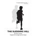 The Sledding Hill: A Play Adapted From The Novel By Chris Crutcher