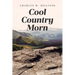 Cool Country Morn