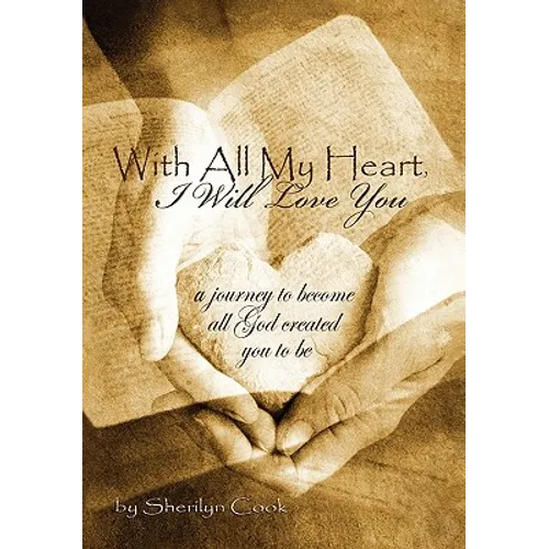 With All My Heart, I Will Love You
