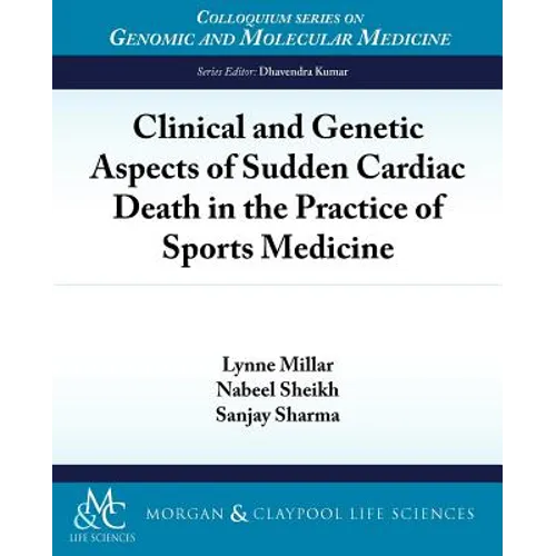 Clinical and Genetic Aspects of Sudden Cardiac Death in the Practice of Sports Medicine - Paperback