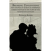 Breaking Conventions: Five Couples in Search of Marriage-Career Balance at the Turn of the 19th Century