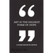 Art Is the Highest Form of Hope & Other Quotes by Artists