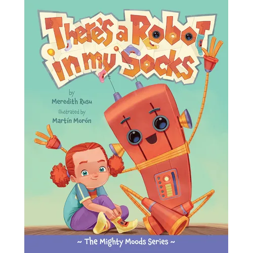 There's a Robot in My Socks: Volume 2
