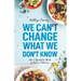 We Can't Change What We Don't Know: How I Started to Think of Food as Medicine